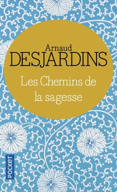 Emprunter Les chemins de la sagesse livre