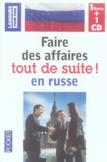 Emprunter Faire des affaires tout de suite en russe. Avec 1 CD audio livre