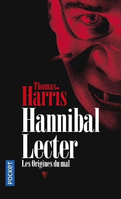 Emprunter Hannibal Lecter. Les origines du Mal livre