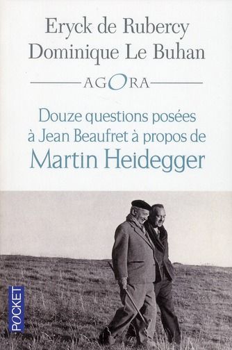 Emprunter Douze questions a Jean Beaufret à propos de Martin Heidegger livre