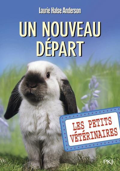 Emprunter Les Petits Vétérinaires Tome 13 : Un nouveau départ livre