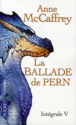 Emprunter La Ballade de Pern Intégrale 5 livre