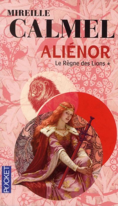 Emprunter Aliénor Tome 1 : Le règne des lions livre