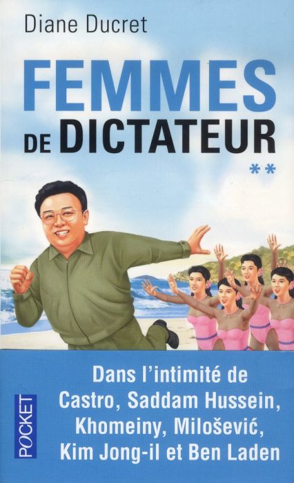 Emprunter Femmes de dictateur. Tome 2 livre