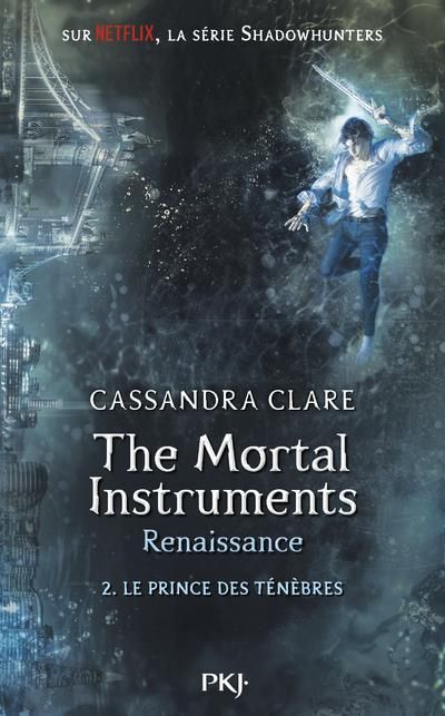 Emprunter The mortal Instruments - Renaissance Tome 2 : Le Prince des ténèbres livre