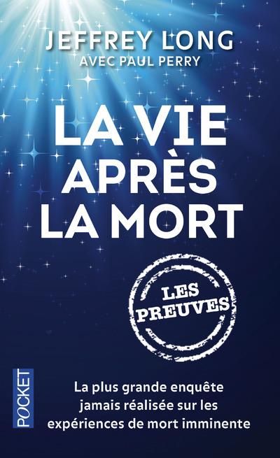 Emprunter La vie aprés la mort. Les preuves livre