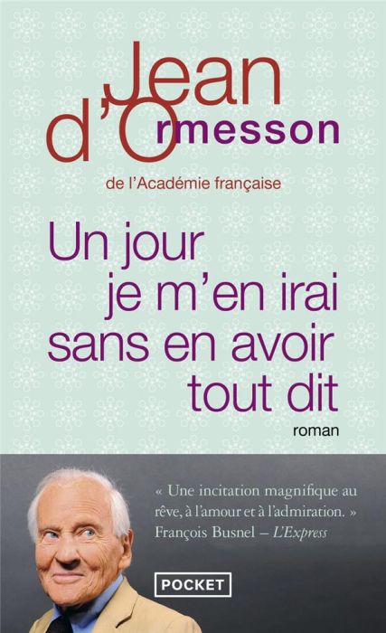 Emprunter Un jour je m'en irai sans en avoir tout dit livre