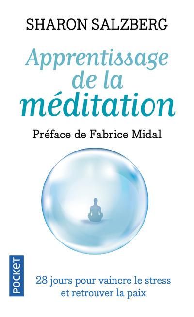 Emprunter Apprentissage de la méditation. 28 jours pour vaincre le stress et retrouver la paix livre