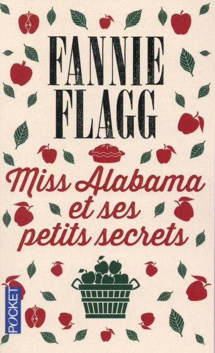 Emprunter Miss Alabama et ses petits secrets livre