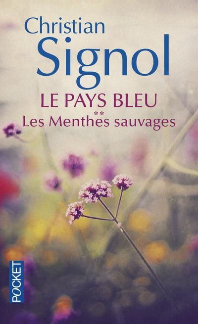 Emprunter Le Pays bleu Tome 2 : Les menthes sauvages livre