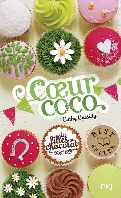 Emprunter Les filles au chocolat Tome 4 : Coeur coco livre