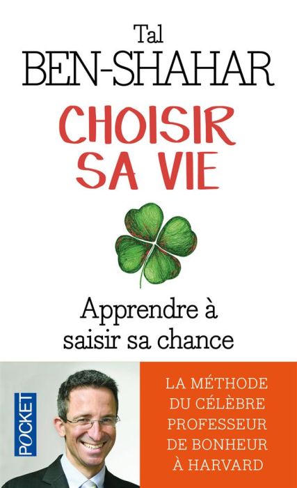 Emprunter Choisir sa vie. 100 expériences pour saisir sa chance livre