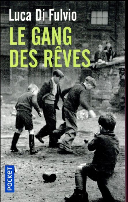 Emprunter Le gang des rêves livre