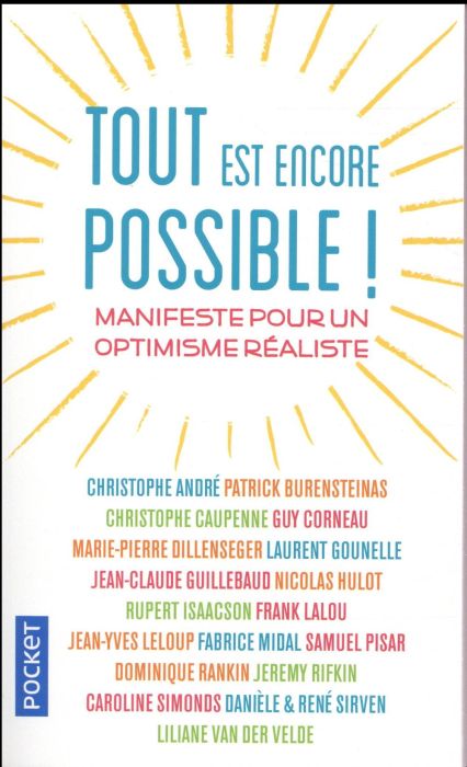 Emprunter Tout est encore possible ! Manifeste pour un optimisme réaliste livre