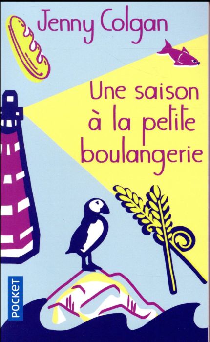 Emprunter La petite boulangerie : Une saison à la petite boulangerie livre