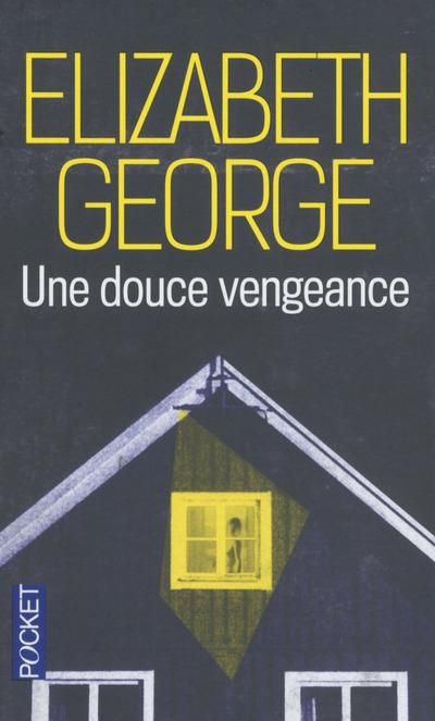 Emprunter Une douce vengeance livre