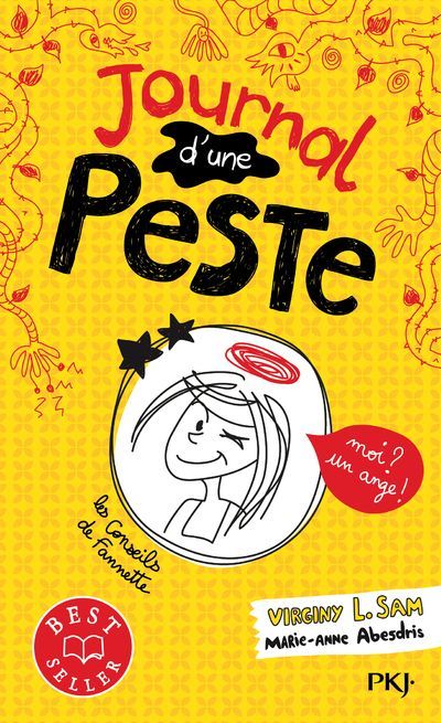 Emprunter Journal d'une peste Tome 1 : Moi ? Un ange ! livre