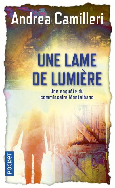 Emprunter Une enquête du commissaire Montalbano : Une lame de lumière livre