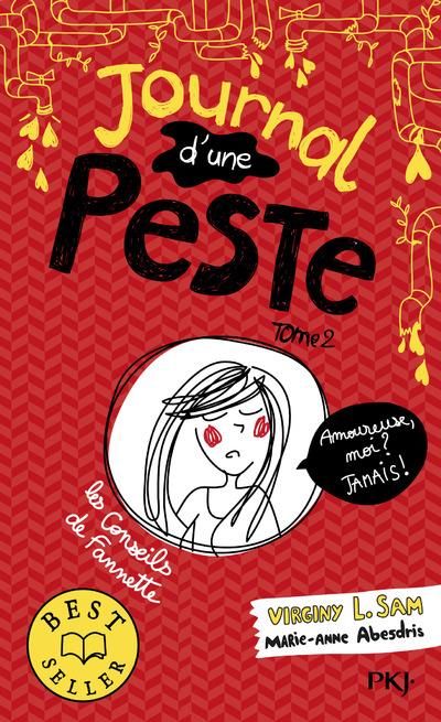 Emprunter Journal d'une peste Tome 2 : Amoureuse, moi ? Jamais ! livre