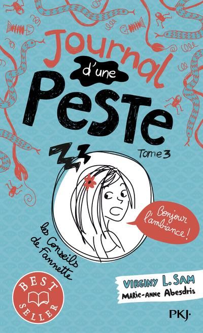 Emprunter Journal d'une peste Tome 3 : Bonjour l'ambiance ! livre