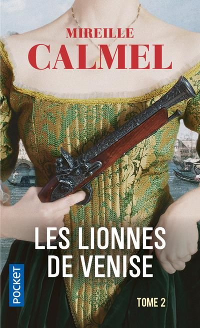 Emprunter Les Lionnes de Venise Tome 2 livre