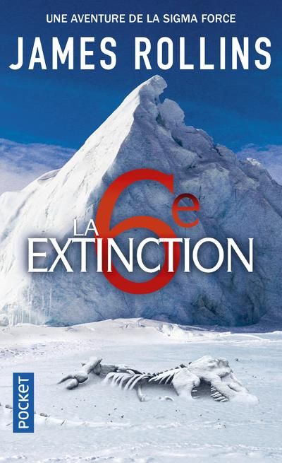 Emprunter SIGMA Force : La sixième extinction livre