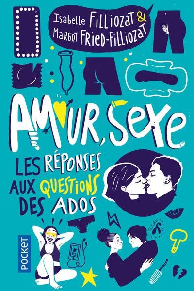 Emprunter Amour, sexe, les réponses aux questions des ados livre