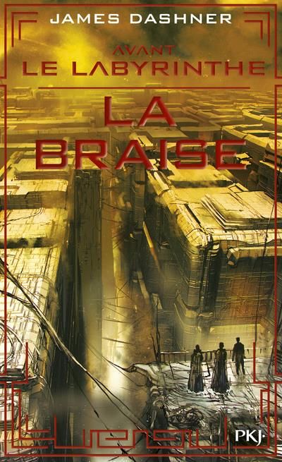 Emprunter L'épreuve Tome 5 : Avant le labyrinthe. La braise livre