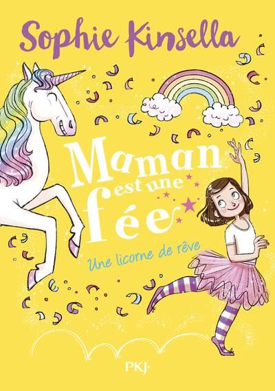 Emprunter Maman est une fée Tome 3 : Une licorne de rêve livre