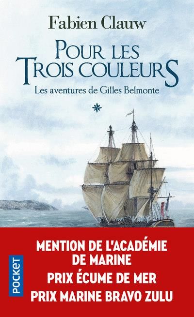 Emprunter Les aventures de Gilles Belmonte Tome 1 : Pour les trois couleurs livre