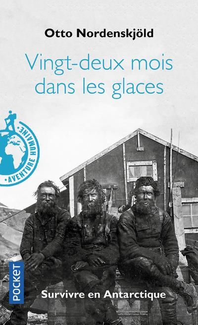 Emprunter Vingt-deux mois dans les glaces. Survivre en Antarctique livre