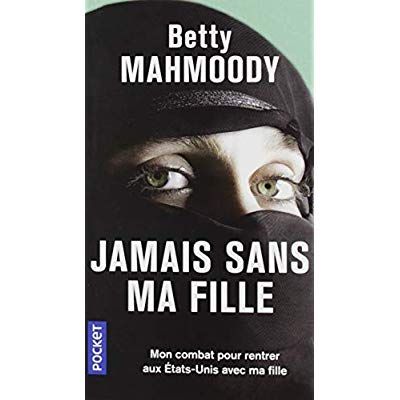 Emprunter Jamais sans ma fille livre