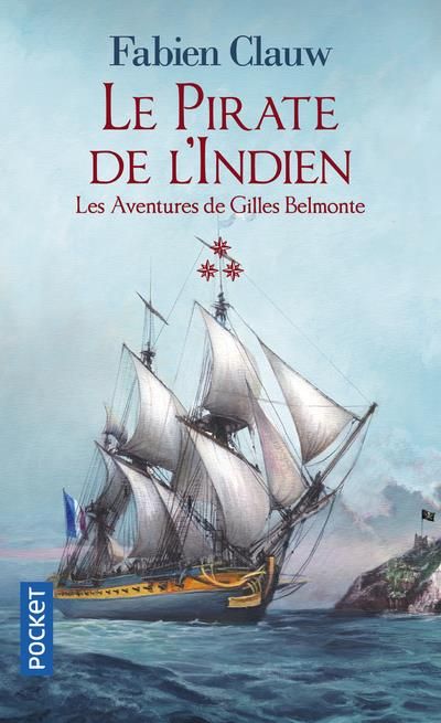 Emprunter Les aventures de Gilles Belmonte Tome 3 : Le pirate de l'Indien livre