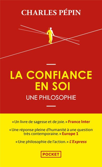 Emprunter La confiance en soi. Une philosophie livre