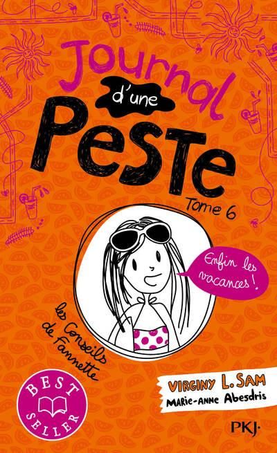 Emprunter Journal d'une peste Tome 6 : Enfin les vacances ! livre