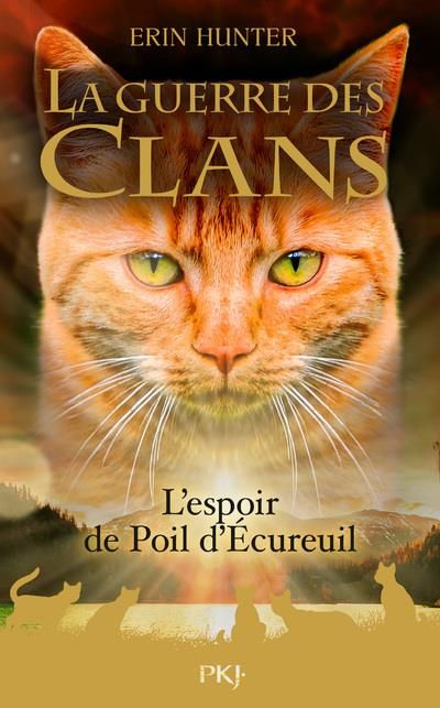 Emprunter La Guerre des Clans (Hors-série) : L'espoir de Poil d'Ecureuil livre