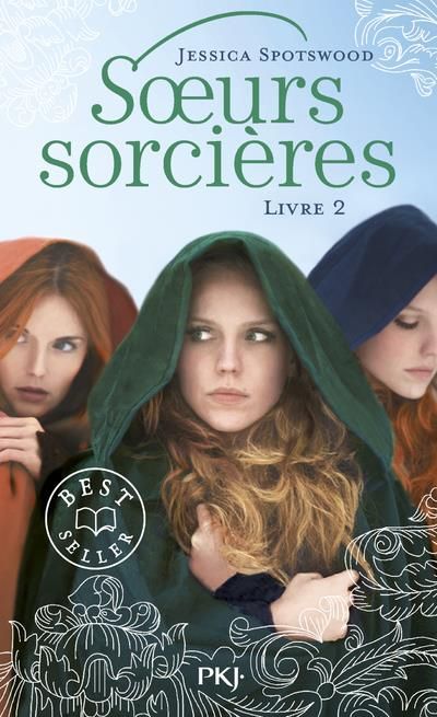 Emprunter Soeurs sorcières Tome 2 livre