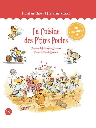 Emprunter Les P'tites Poules : La Cuisine des P'tites Poules livre