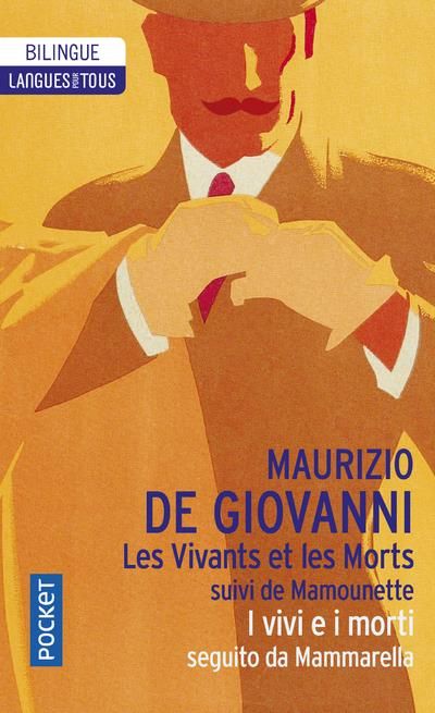 Emprunter Les Vivants et les Morts suivi de Mamounette. Edition bilingue français-italien livre