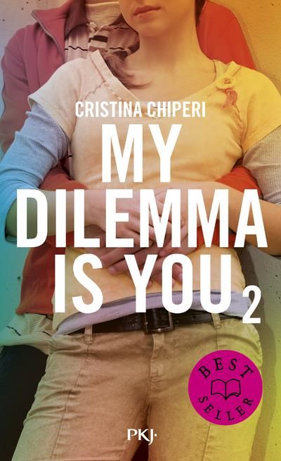 Emprunter My dilemma is you Tome 2 livre