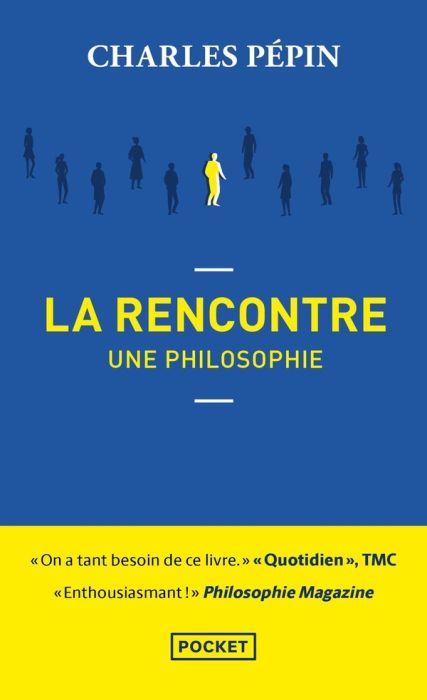 Emprunter La rencontre. Une philosophie livre