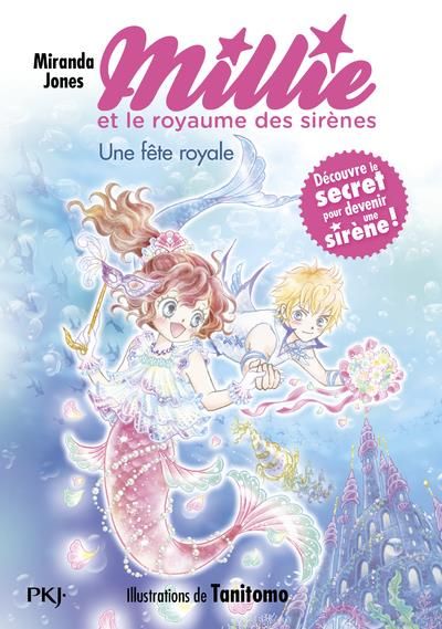 Emprunter Millie et le royaume des sirènes Tome 2 : Une fête royale livre