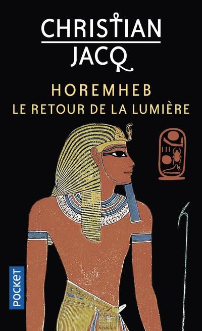 Emprunter Horemheb. Le retour de la lumière livre