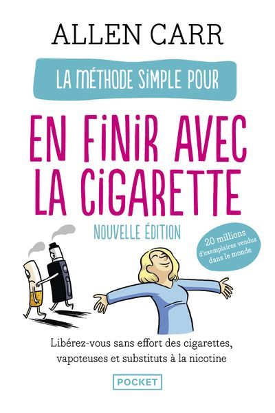 Emprunter La méthode simple pour en finir avec la cigarette. La nouvelle méthode simple (vapoteuse, cigarettes livre