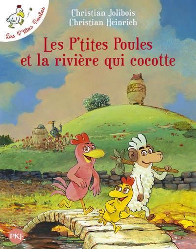 Emprunter Les P'tites Poules Tome 18 : Les P'tites Poules et la rivière qui cocotte livre