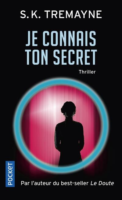 Emprunter Je connais ton secret livre