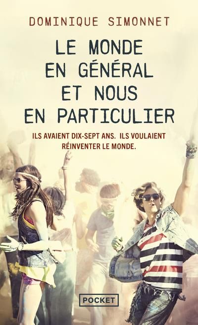 Emprunter Le monde en général et nous en particulier livre