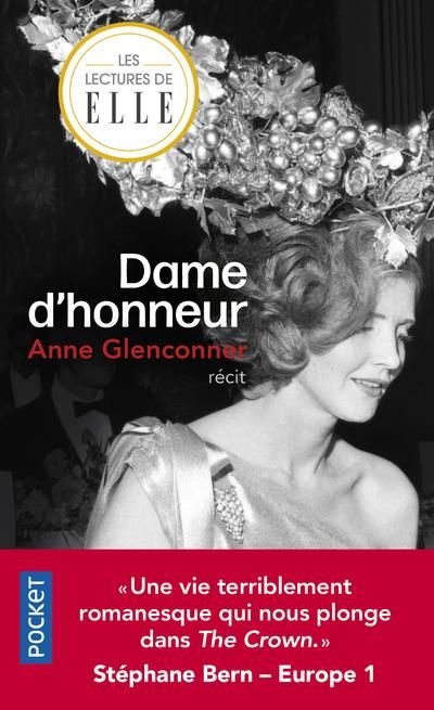 Emprunter Dame d'honneur. Une vie d'exception dans l'ombre de la Couronne livre