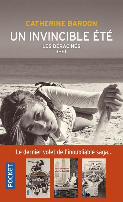 Emprunter Les Déracinés/04/Un invincible été livre