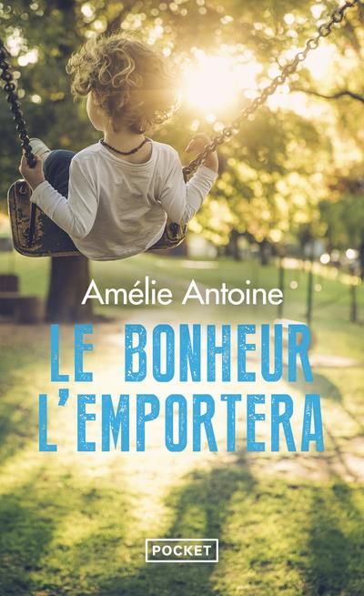 Emprunter Le bonheur l'emportera livre